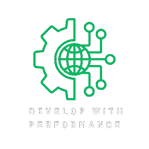 Develop with Performance